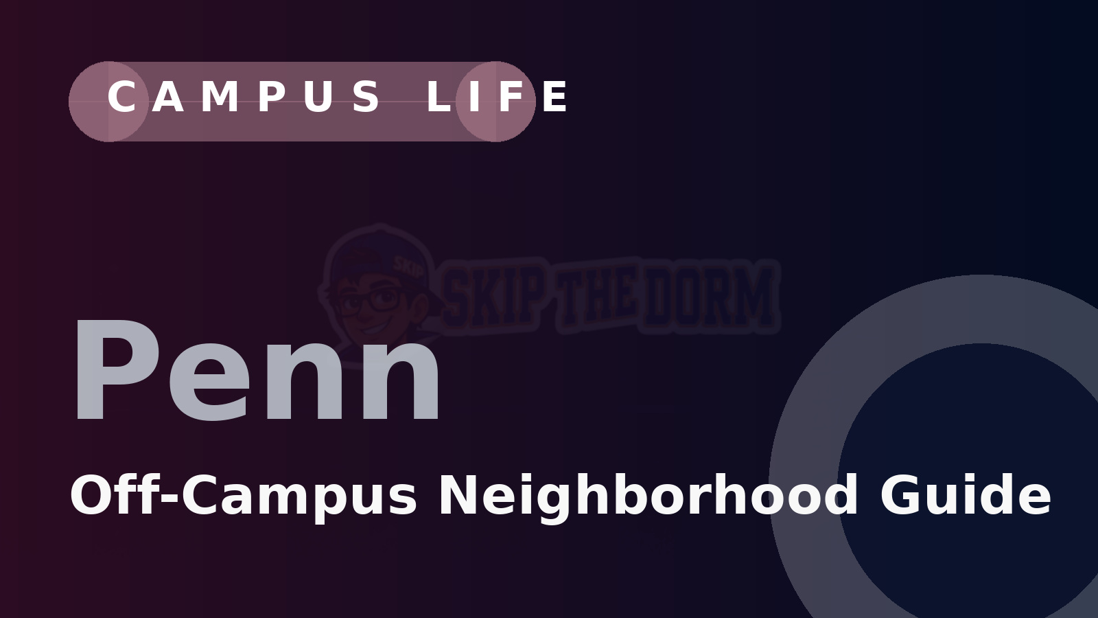 A Student Guide to Neighborhoods Near Penn for Off-Campus Housing